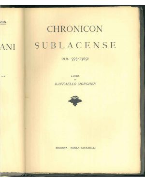 Subiaco Chronicon Sublacense  593-1369. Rerum italicarum scriptores.