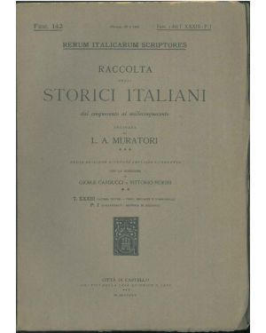  Della historia di Bologna. Parte terza. Fasc. 3 del Tomo XXXIII, P I. Rerum italicarum scriptores