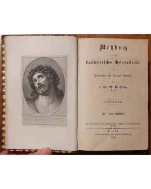 Messbuch fur das Katholische Pfarrkind in lateinischer und deutscher Sprache