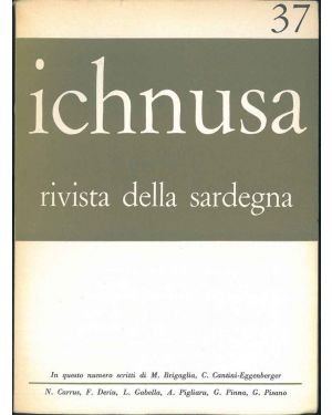 Ichunusa. Rivista della Sardegna. N° 37.