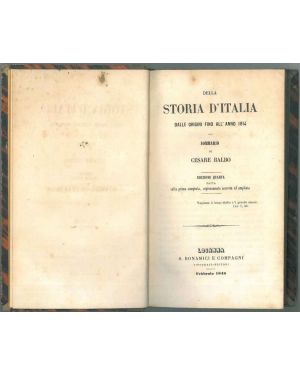 Della storia d'Italia dalle origini fino all'anno 1814. Sommario di C. Balbo. Edizione quarta fatta sulla prima compiuta, copiosamente corretta ed ampliata.