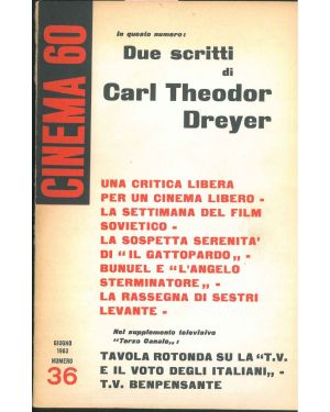Cinema 60. Mensile di cultura cinematografica. Anno IV, N° 36. Due scritti di Theodor Dreyer.