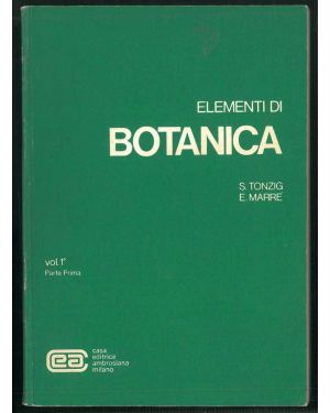 Elementi di botanica. Vol. I. Parte prima.