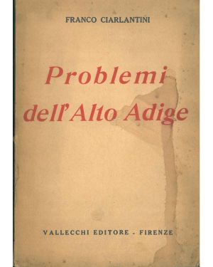 Problemi dell'Alto Adige.