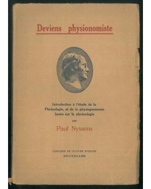 Deviens physionomiste. Introduction à l'étude de la physiognomonie baséè sur la phrénologie.