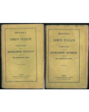 Commentarii della rivoluzione francese. Opera completa in 4 volumi.