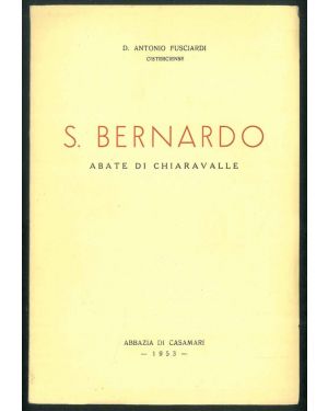 S. Bernardo Abate di Chiaravalle. Sintesi storica