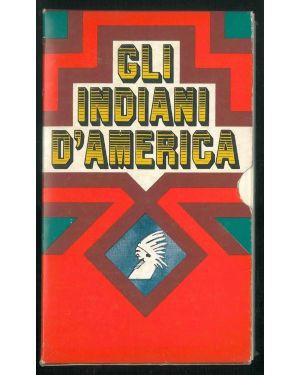 Gli indiani d'America: Racconti indiani, Attorno al fuoco, Storia degli indiani d'America.