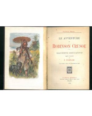 e avventure di Robinson Crusoe. Racconto educativo fatto italiano da P. Fornari