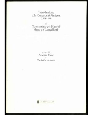 Introduzione alla "Cronaca di Modena (1509-1555)". A cura di Rolando Bussi e Carlo Giovannini.