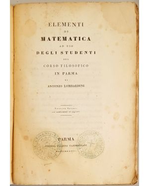 Elementi di Matematica ad uso degli studenti del Corso Filosofico in Parma