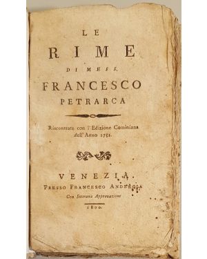 Le Rime. Riscontrate con L'Edizione Cominiana dell'Anno 1732