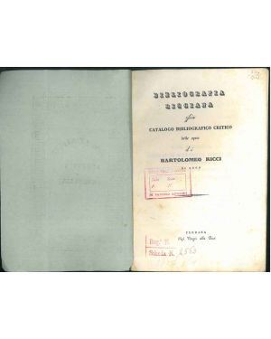 Bibliografia ricciana, ossia Catalogo bibliografico critico delle opere di Bartolomeo Ricci di Lugo. In copertina "Per le nozze Trentini e Costabili"