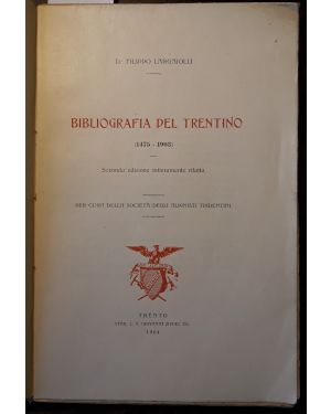 Bibliografia del Trentino (1475-1903).