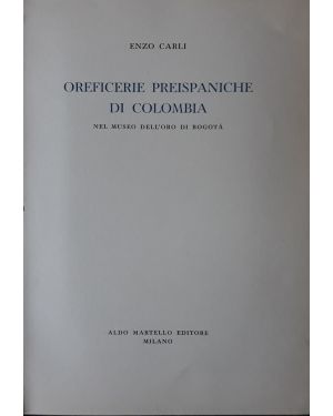 Oreficerie preispaniche di Colombia nel Museo dell'oro di Borgotà