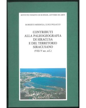 Contributi alla paleogeografia di Siracusa e del territorio siracusano (VIII-V sec. a.C.).