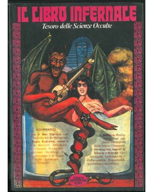 Il libro infernale. Completo trattato delle scienze occulte.