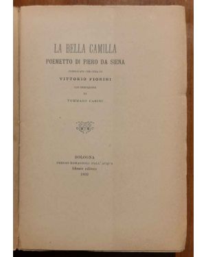 La bella Camilla. Poemetto. Per cura di Vittorio Fiorini