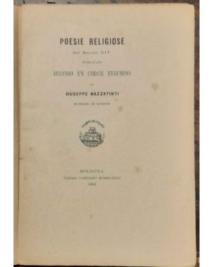 Poesie religiose del secolo XIV, pubblicate secondo un codice eugubino