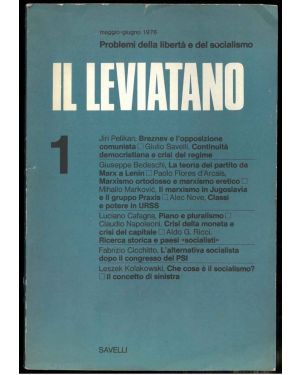 Il leviatano. Problemi della libertà e del socialismo. Maggio - giugno 1976. N.1.