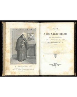 Vita del B. Egidio Maria di S.Giuseppe laico professo alcantarino della provincia di Lecce morto nel convento di S. Pasquale a Chiaia in Napoli. 