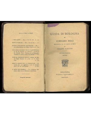 Guida di Bologna. Preceduta da un cenno storico di Cesare Albicini. Seconda edizione rifatta.