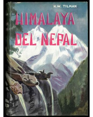 Himalaya del Nepal. Traduzione di Elda Giroldo.