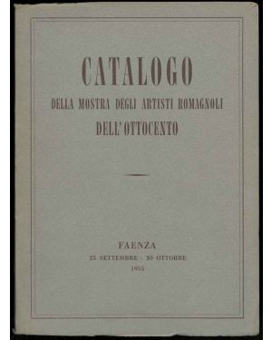Catalogo della mostra degli artisti romagnoli dell'Ottocento. 