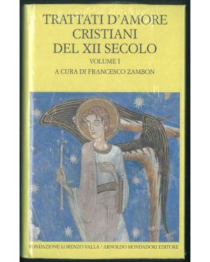 Trattati d'amore cristiani del XII secolo. Volume I.