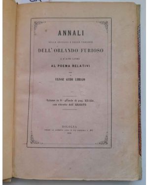Annali delle edizioni e delle versioni dell'Orlando Furioso e d'altri lavori al poema relativi