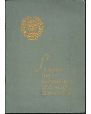L'Unione delle Repubbliche Socialiste Sovietiche.