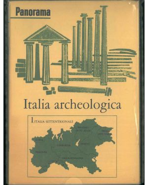 Italia archeologica. 4 voll: Italia settentrionale, Italia centrale, Italia meridionale, Italia insulare.