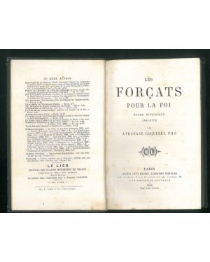 Les Forcats puor la foi. Etude historique (1684-1775).