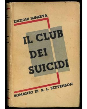 Il club dei suicidi. Romanzo. Traduzione di T. Donghia.