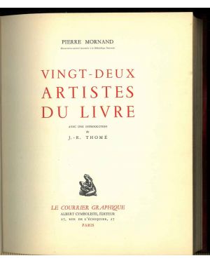 Vingt-deux artistes du livre. Avec une introduction de J.R. Thomé.