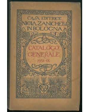 Catalogo generale della Casa Editrice Nicola Zanichelli.