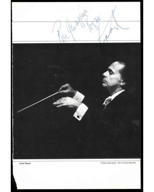 Dedica autografa di Lorin Maazel (1930-2014) con fotografia estratta da pubblicazione del Teatro alla Scala
