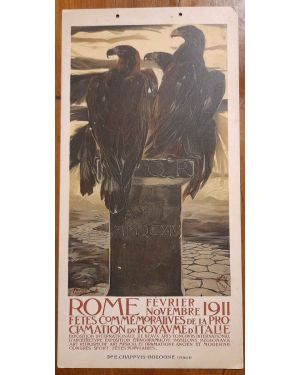 Rome février novembre 1911 Fètes commemoratives de la proclanation du Royaume d'Italie