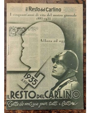 Il Resto del Carlino. I cinquant'anni di vita del nostro giornale 1885-1935
