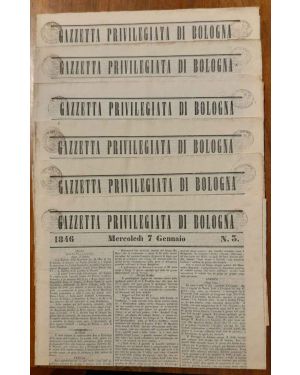 Gazzetta privilegiata di Bologna 1846 N. 3, 4, 5, 17, 18, 19