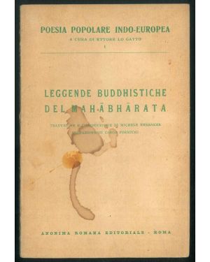 Leggende buddhistiche del Mahabharata. Traduzione e introduzione di Michele Kerbaker. Prefazione di Carlo Formichi.