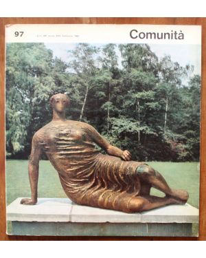 Comunità. Rivista mensile di informazione e cultura fondata da Adriano Olivetti. Anno xvi, N. 97, febbraio 1962