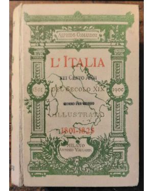 L'Italia nei Cento Anni del secolo XIX illustrata. Giorno per giorno 1801-1825