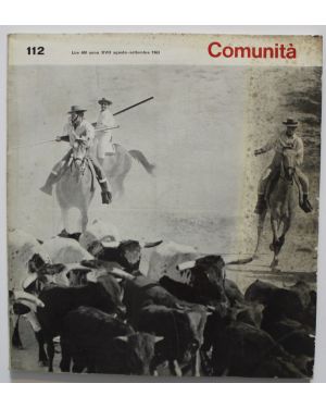Comunità. Rivista mensile del movimento Comunità fondata da Adriano Olivetti. Anno XVII, N. 112, agosto-settembre 1963