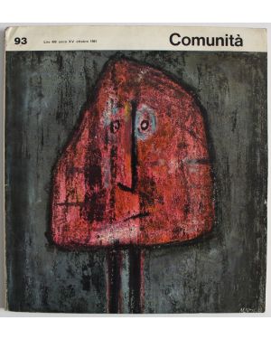 Comunità. Rivista mensile di informazione culturale fondata da Adriano Olivetti. Anno xv, N. 93, ottobre 1961