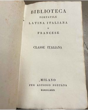Biblioteca portatile latina italiana e francese. Classe Italiana. Prose scelte. 