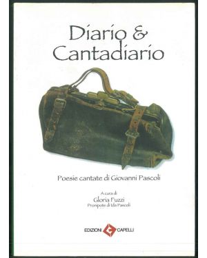 Poesie cantate di Giovanni Pascoli. Diario cantadiario.