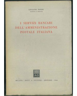 I servizi bancari dell'amministrazione postale italiana.