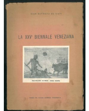 La XXV Biennale veneziana. 